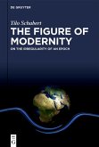 The Figure of Modernity (eBook, ePUB)