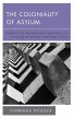 Coloniality of Asylum - Bild 1