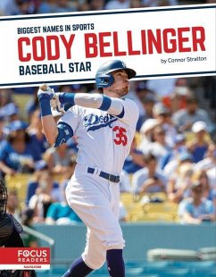 Cody Bellinger: Baseball Star - Stratton, Connor