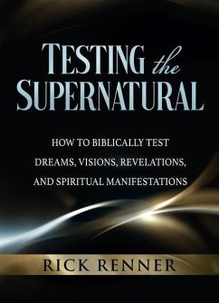 Testing the Supernatural - Renner, Rick