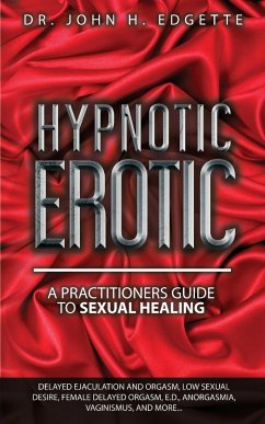 Hypnotic Erotic - Edgette, John H