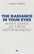 The Radiance in Your Eyes - Bild 1