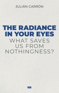 The Radiance in Your Eyes - Julian, Carron