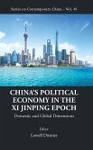 China's Political Economy in the Xi Jinping Epoch