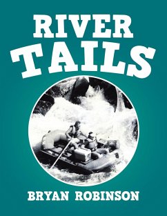 River Tails - Robinson, Bryan