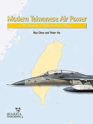 Modern Taiwanese Air Power Modern Taiwanese Air Power
