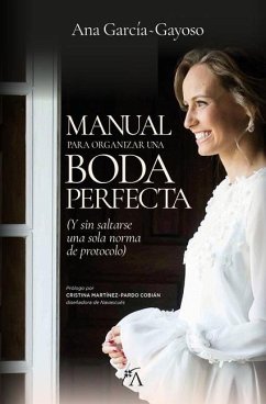 Manual Definitivo Para La Boda Perfecta - Garcia Gayoso, Ana
