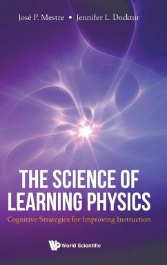 SCIENCE OF LEARNING PHYSICS, THE - Jose P Mestre & Jennifer L Docktor