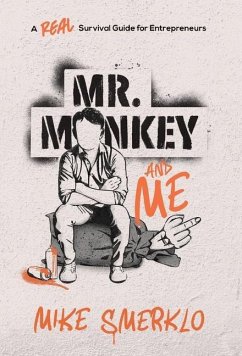 Mr. Monkey and Me - Smerklo, Mike