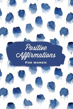 Positive Affirmations For Women - Newton, Amy