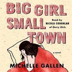 Big Girl, Small Town - Gallen, Michelle