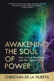 Awakening the Soul of Power