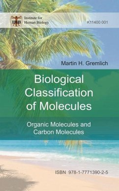 The Biological Classification of Molecules - Gremlich, Martin H