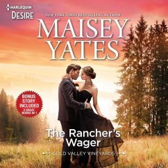 The Rancher's Wager & Take Me, Cowboy Lib/E - Yates, Maisey