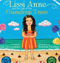 Lissi Anne and the Isle of the Gumdrop Trees - Mclaughlin, Pat