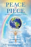 Peace by Piece: Dancing in the Light of Spiritual Truth Beyond Diagnosis