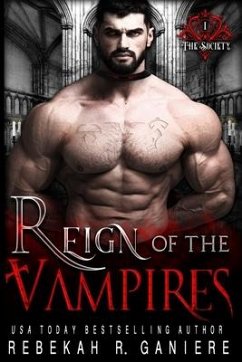 Reign of the Vampires - Ganiere, Rebekah R.