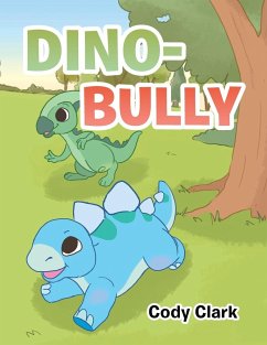 Dino-Bully - Clark, Cody