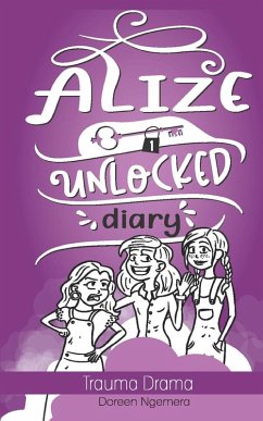 Alize Unlocked Diary - Ngemera, Doreen