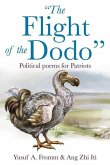 &quote;The Flight of the Dodo&quote;: Political poems for Patriots