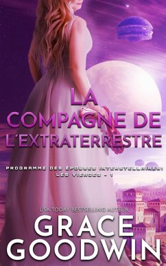 La Compagne de l'Extraterrestre - Goodwin, Grace