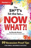 The Sh*t's Hit the Fan...Now What?!