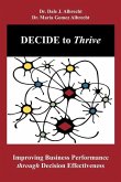 DECIDE to Thrive: Improving Business Performance through Decision Effectiveness