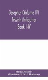 Josephus (Volume IV) Jewish Antiquties Book I-IV