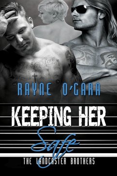 Cover Keeping Her Safe (The Landcaster Brothers, #2) (eBook, ePUB)