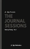 The Journal Sessions (Books of Poetry, #1) (eBook, ePUB)