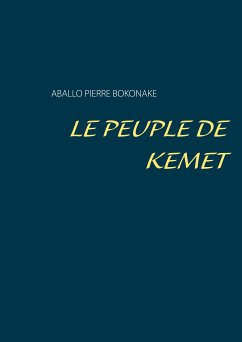 Le peuple kemet (eBook, ePUB)