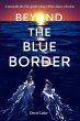 Beyond the Blue Border - Bild 1