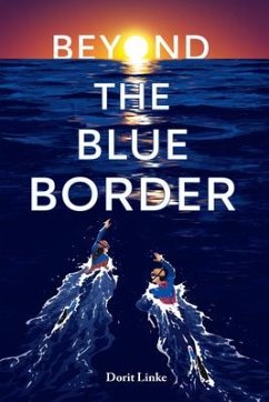 Beyond the Blue Border - Linke, Dorit
