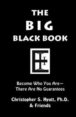 The Big Black Book: Become Who You Are - Black, S. Jason; Matheny, Joseph; Tharcher, Nicholas