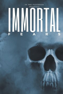 Immortal Fears - MacKay, Aisling; Landry, Cj; Rose, Jeanette