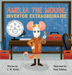 Amelia the Mouse - Kohler, J. W.