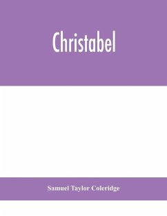 Christabel - Taylor Coleridge, Samuel