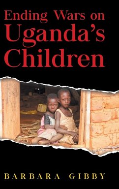 Ending Wars on Uganda's Children - Gibby, Barbara