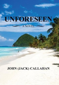 Unforeseen - Callahan, John (Jack)