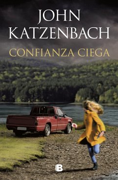 Confianza Ciega / Blind Trust - Katzenbach, John