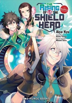 The Rising of the Shield Hero Volume 15 - Kyu, Aiya; Yusagi, Aneko