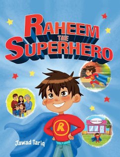 Raheem the Superhero - Tariq, Jawad