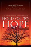 Hold on to Hope: Suggestions for Lds Codependents