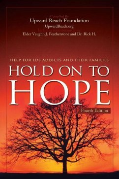 Hold on to Hope: Suggestions for Lds Codependents - Hidden Treasures