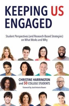 Keeping Us Engaged - Harrington, Christine; 50 College Students, Fo