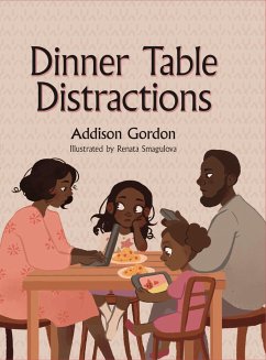 Dinner Table Distractions - Gordon, Addison; Young Authors Publishing