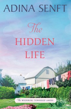 The Hidden Life - Senft, Adina