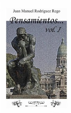 Pensamientos..., vol. I - Rodríguez Rego, Juan Manuel