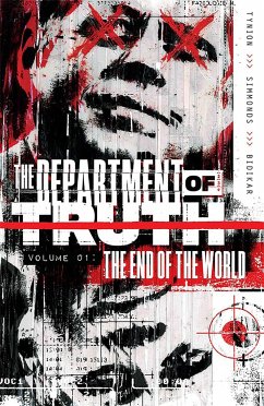 Department of Truth, Vol 1: The End Of The World - Tynion IV, James