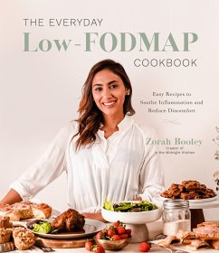 The Everyday Low-Fodmap Cookbook - Booley, Zorah